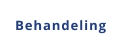 Behandeling