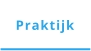 Praktijk